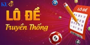 Lô đề truyền thống là gì
