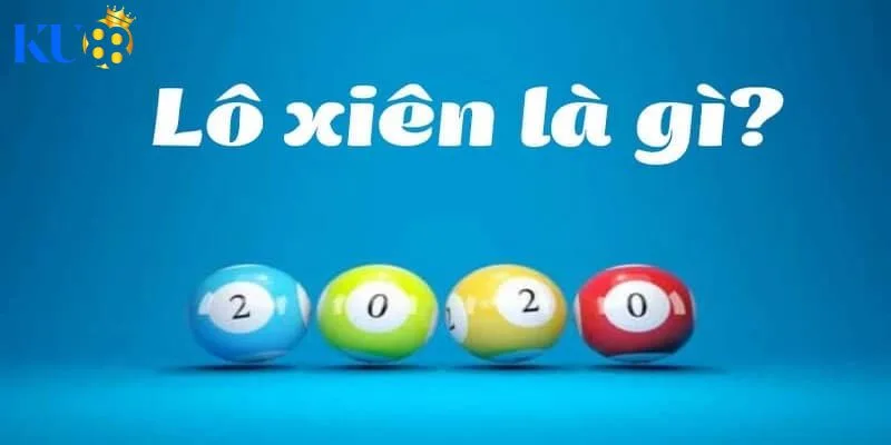 Lô xiên là gì