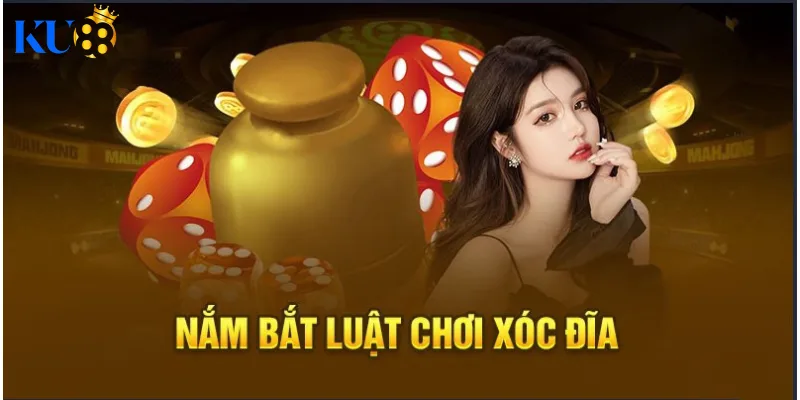 Quy tắc chơi xóc đĩa